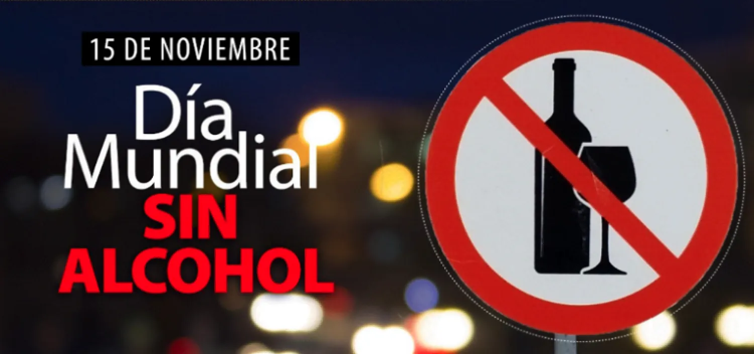 15 de noviembre: Día Mundial sin Alcohol
