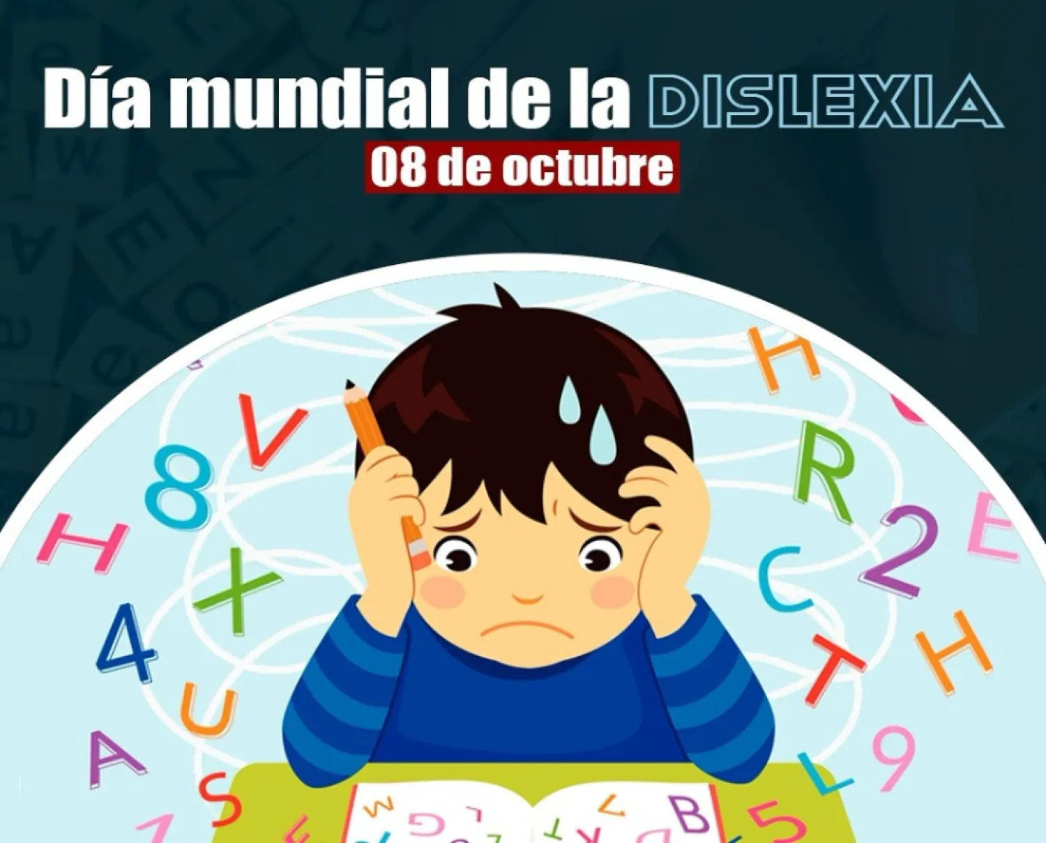 08 de octubre " Día Internacional de la Dislexia "