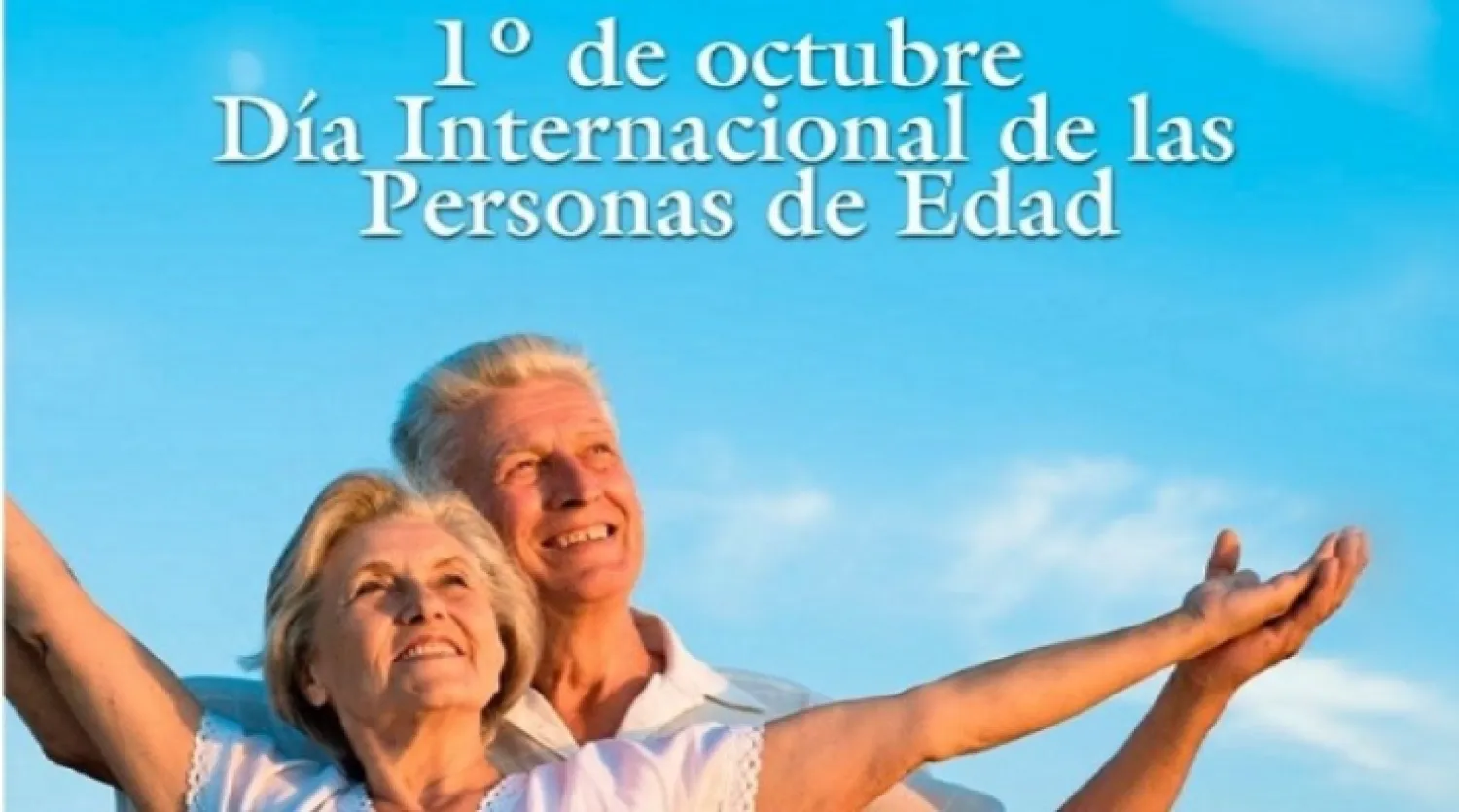 01 de octubre: Día Internacional de las Personas de Edad