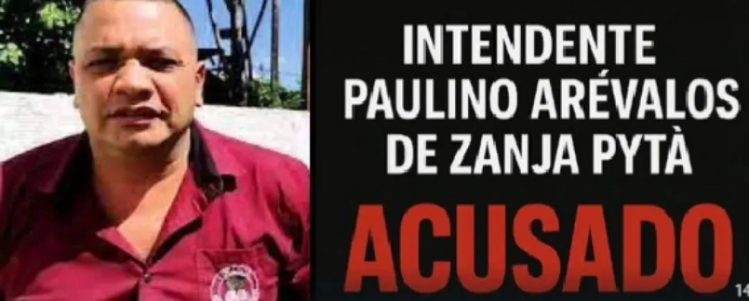 Zanja Pytã tiene Intendente corrupto: Paulino Arévalos acumula denuncias por obras fantasmas, amenazas y persecución política