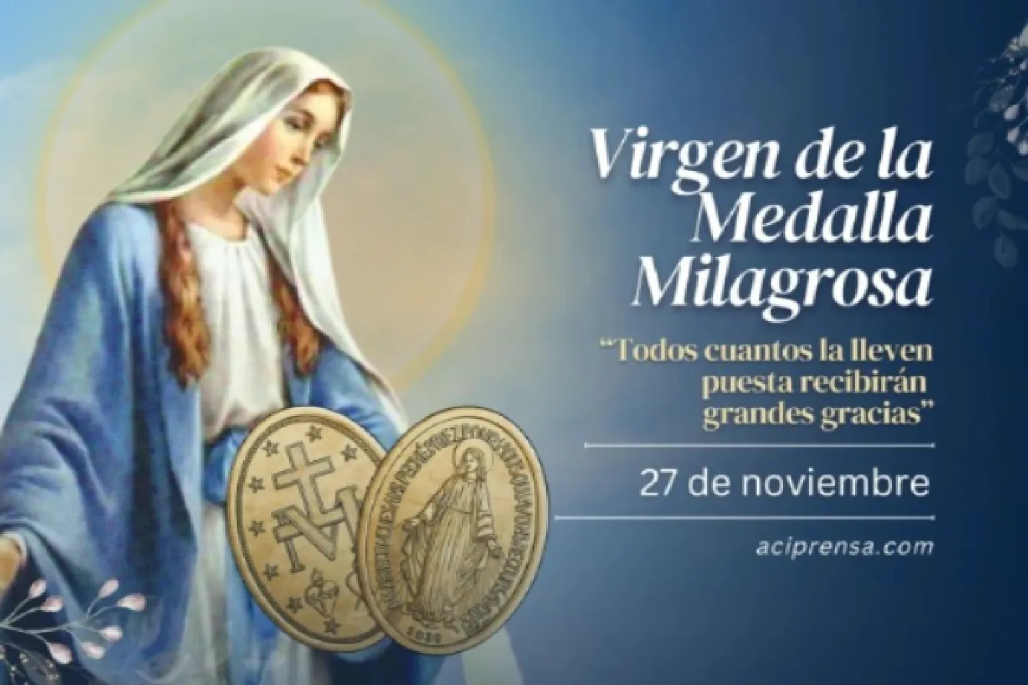 27 de noviembre se celebra a la Virgen de la Medalla Milagrosa
