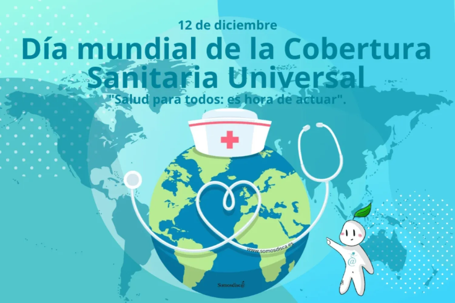 Día Internacional de la Cobertura Sanitaria Universal