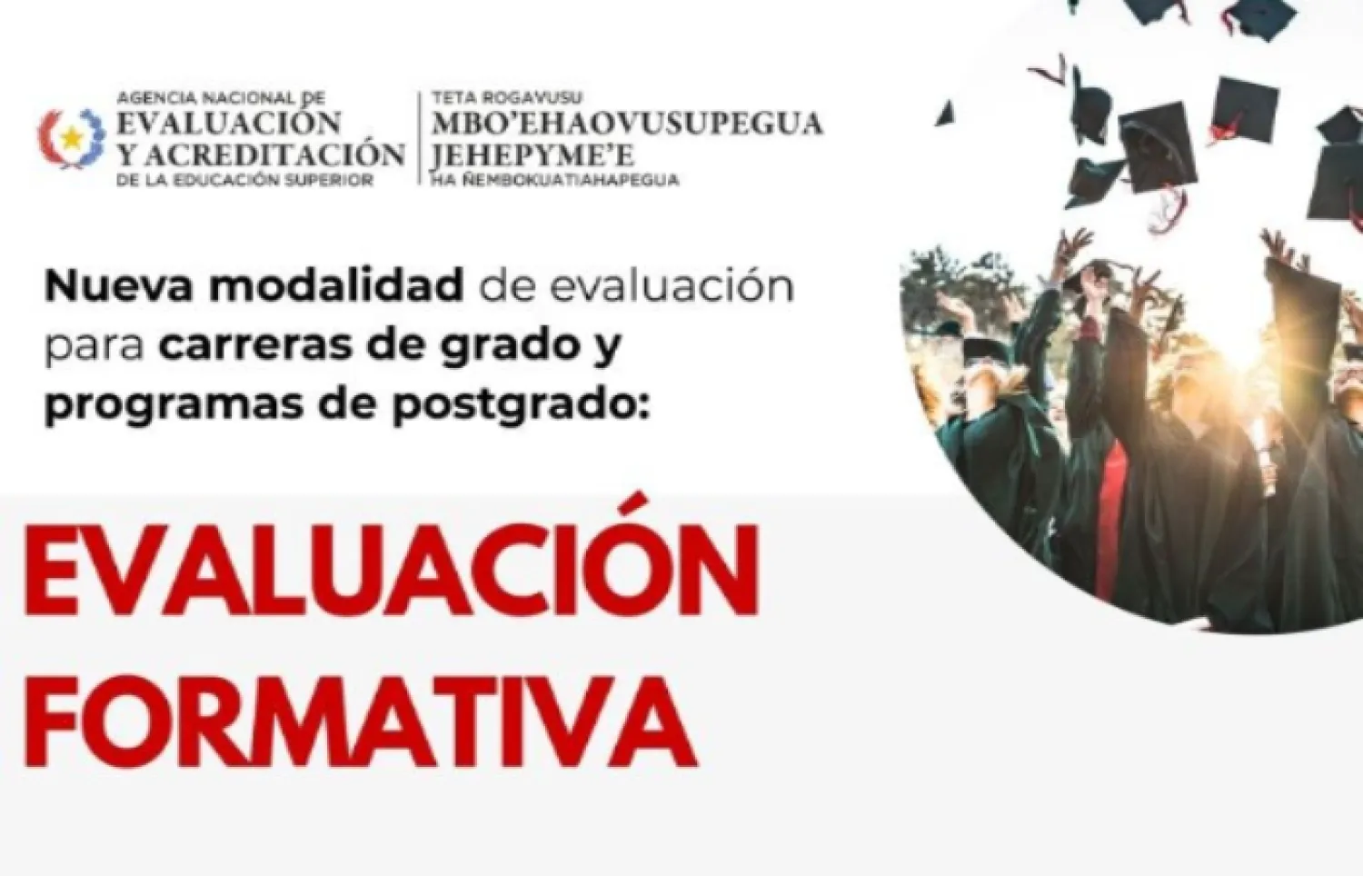 LA ANEAES LANZA EVALUACIÓN FORMATIVA PARA CARRERAS DE GRADO Y PROGRAMAS DE POSGRADO CON EGRESADOS