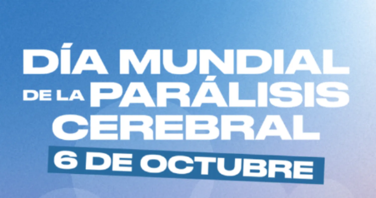 06 de octubre: Día Mundial de la Parálisis Cerebral