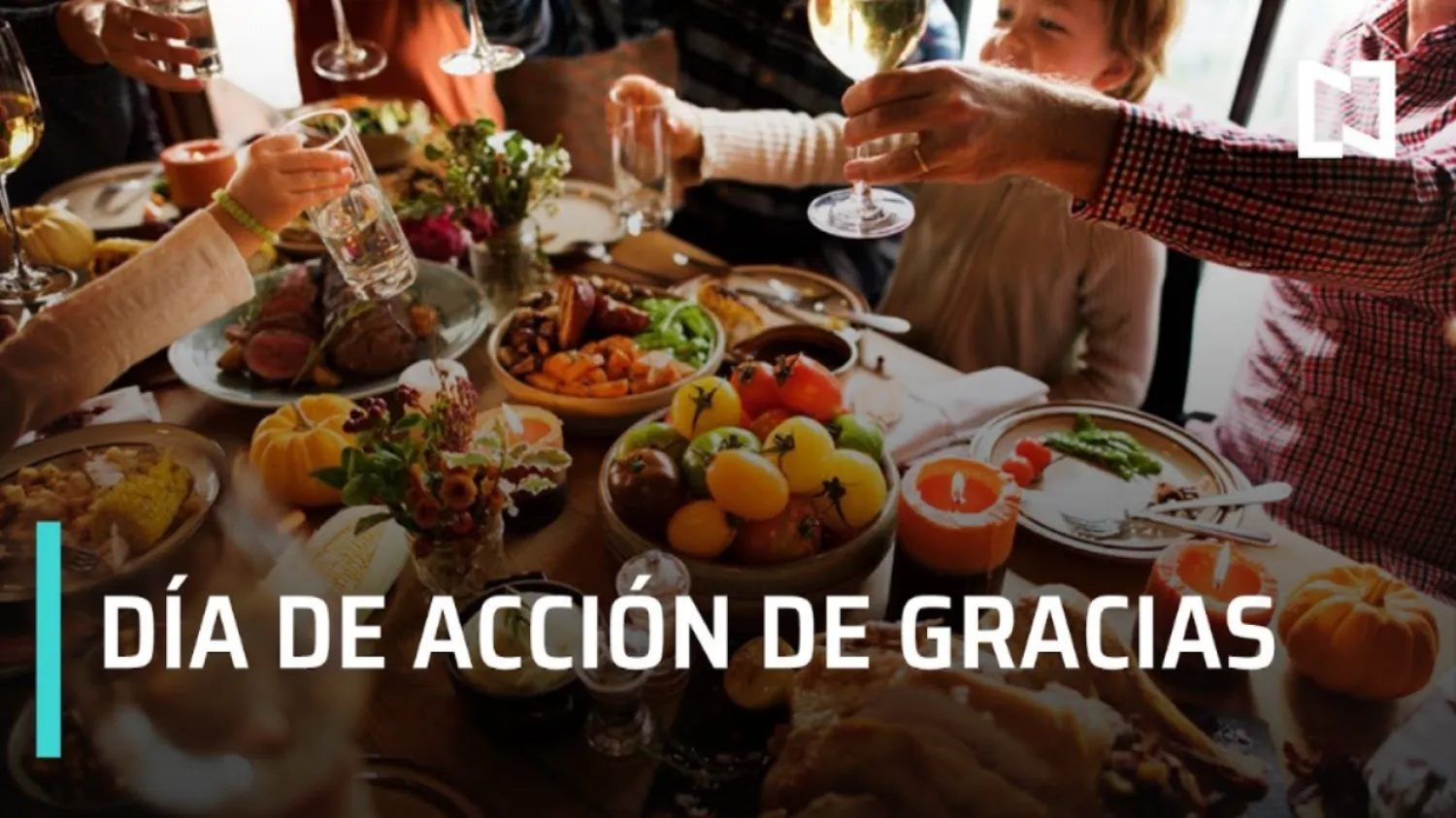 Mañana 27 de noviembre recordamos el "Día de Acción de Gracias"