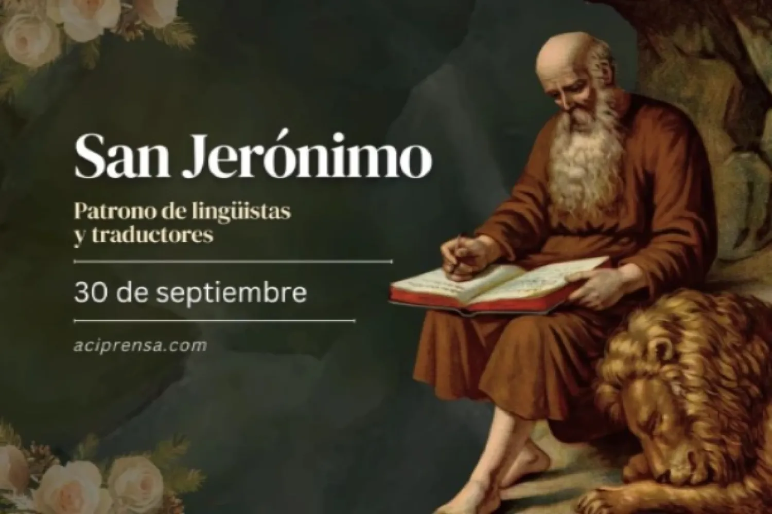 Hoy la Iglesia Católica celebra a San Jerónimo, el más grande traductor de la Biblia