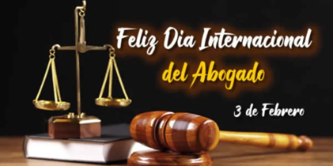 03 de febrero: Día Internacional del Abogado