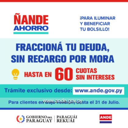 Últimos días de la promoción  "ÑANDE AHORRO" de la ANDE