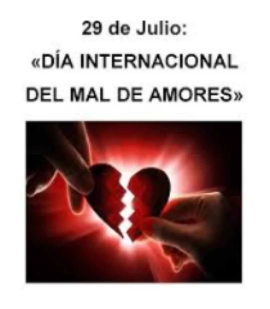 29 de julio: Día Internacional del Mal de Amores