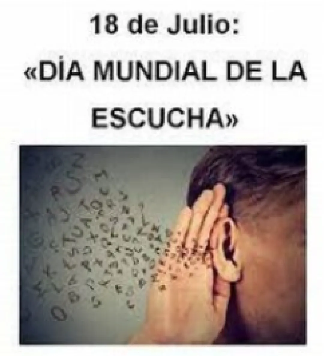 18 de julio: Día Mundial de la Escucha