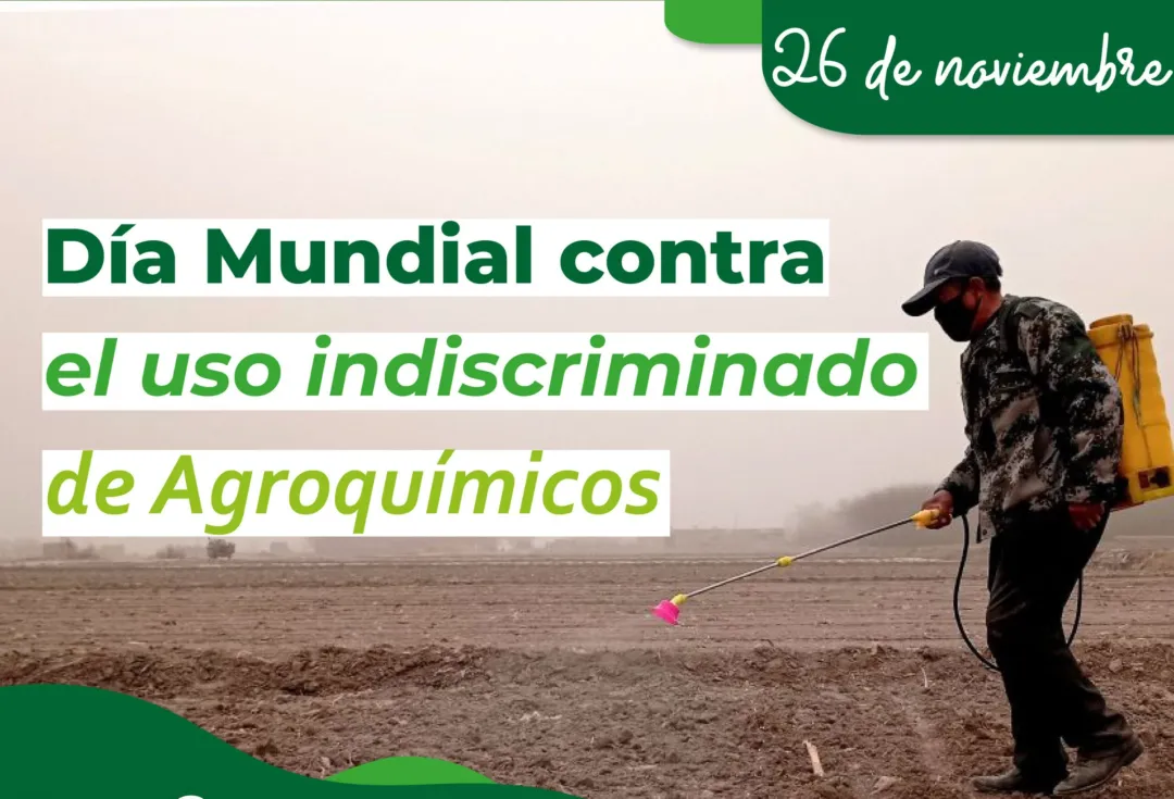 Día Mundial contra el Uso Indiscriminado de Agroquímicos