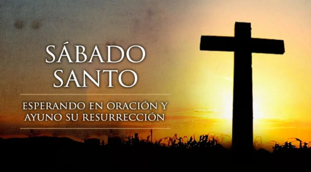 Sábado Santo 2025: origen, qué significa y por qué se celebra en Semana Santa