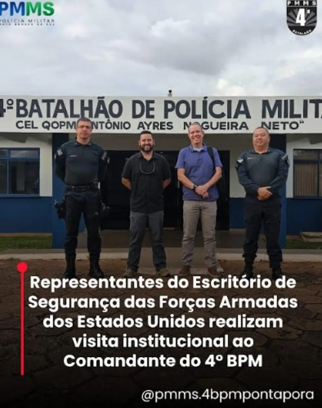 Ponta Porã:  Representantes de la Oficina de Seguridad de las Fuerzas Armadas de los EE. UU. realizan una visita institucional al Comandante del 4º BPM*
