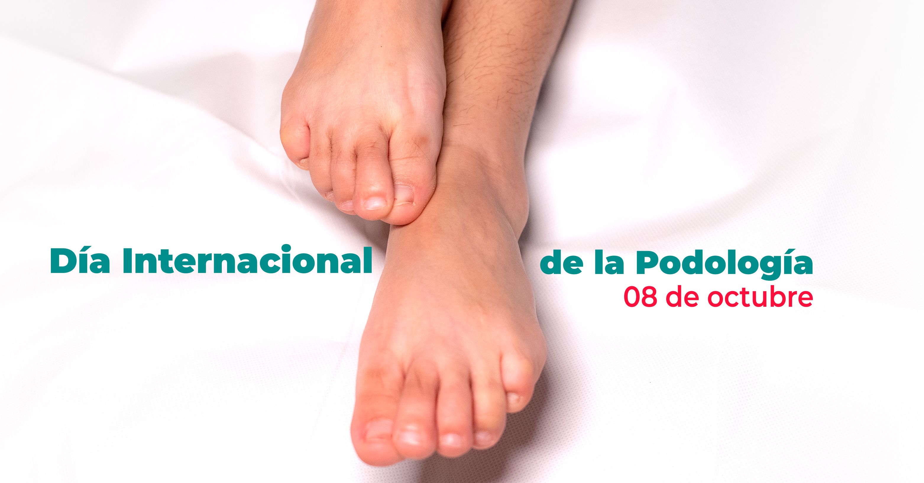 08 de octubre: Día Internacional de la Podología