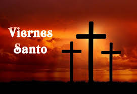 Viernes Santo, qué se celebra y costumbres