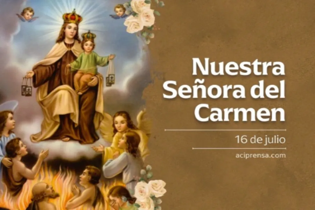 Hoy 16 de julio celebramos a   la Virgen del Carmen, la madre que nos invita a orar y nos libra del infierno