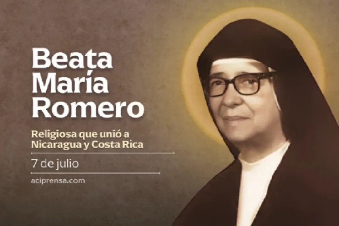 Hoy recordamos   a la Beata María Romero, la religiosa que unió a Nicaragua y Costa Rica