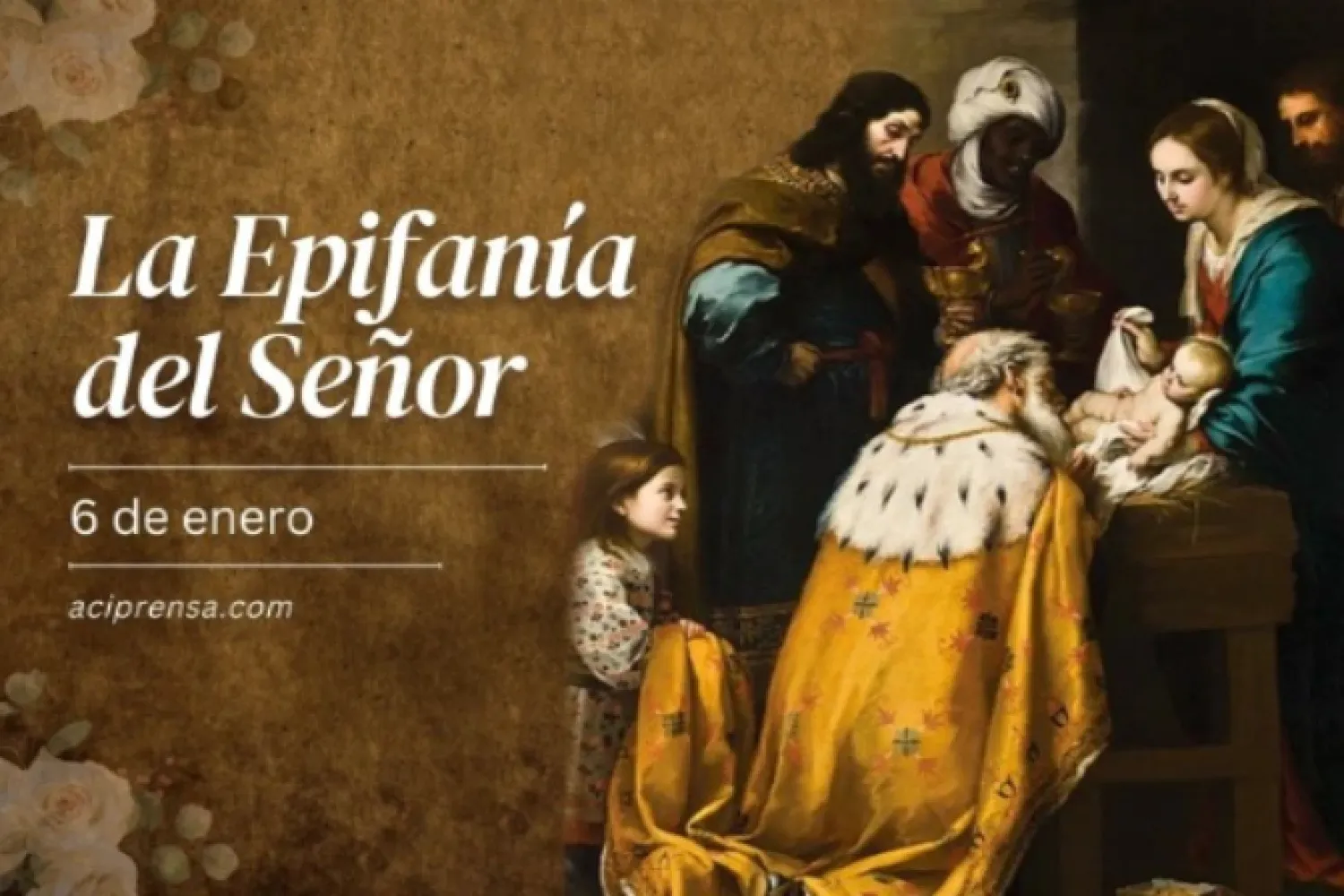 Este martes la Iglesia celebra la Solemnidad de la Epifanía del Señor