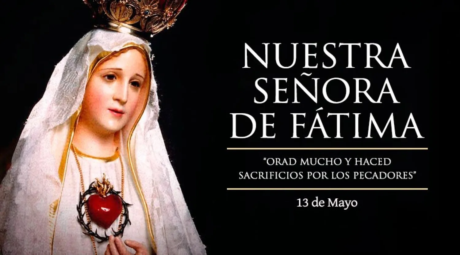 La Iglesia Católica celebra a Nuestra Señora de Fátima
