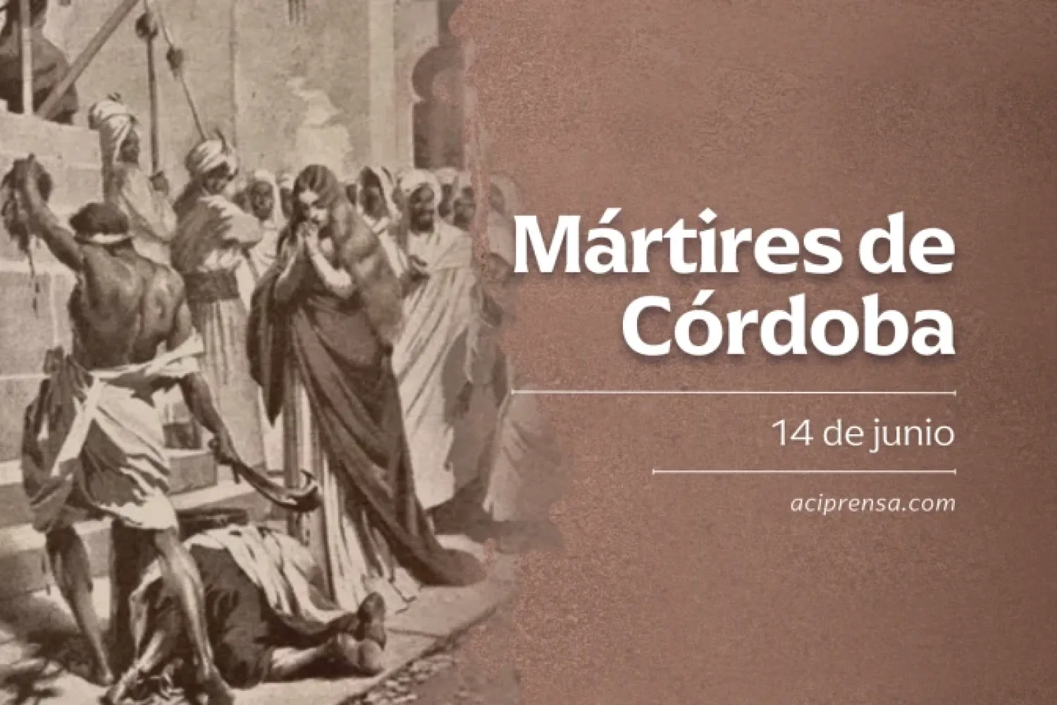Hoy recordamos a los Santos Mártires de Córdoba