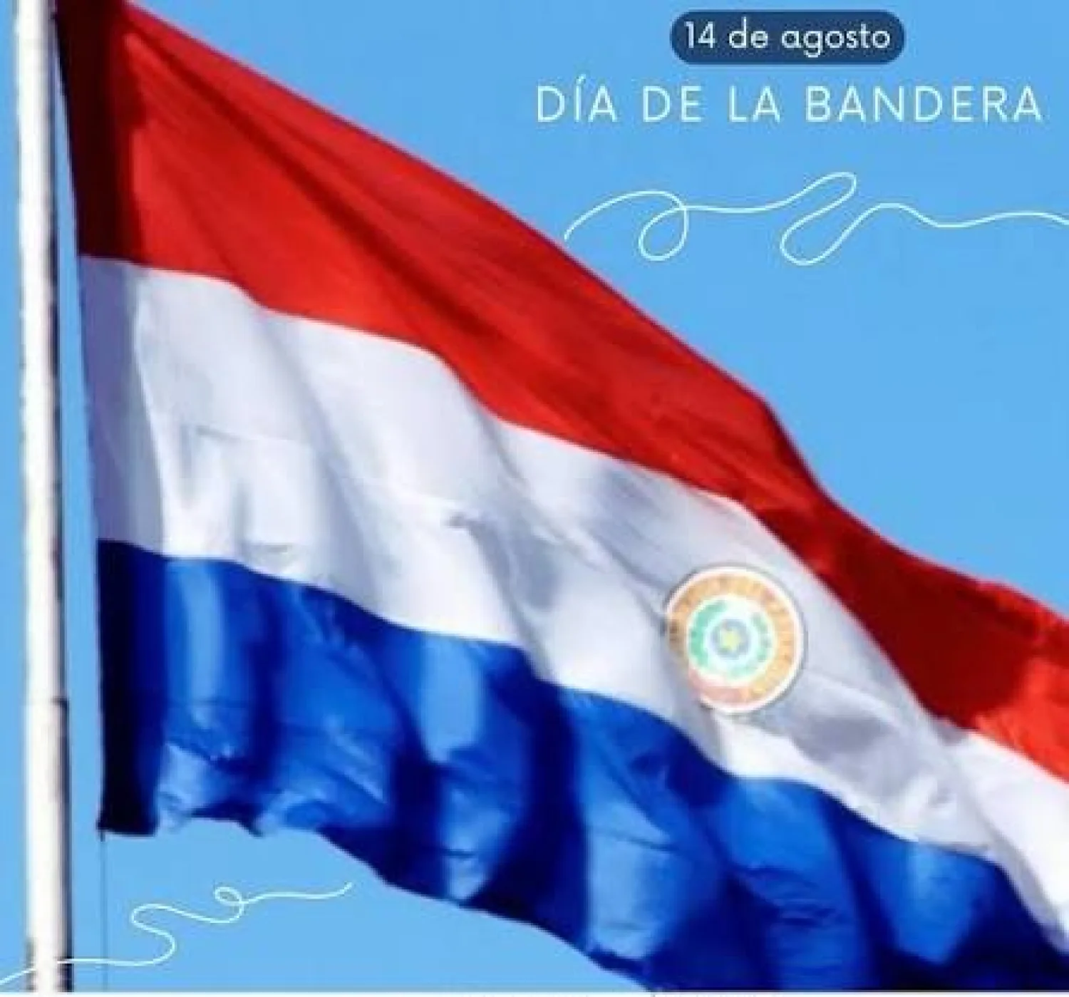 14 de AGOSTO DIA DE LA BANDERA PARAGUAYA
