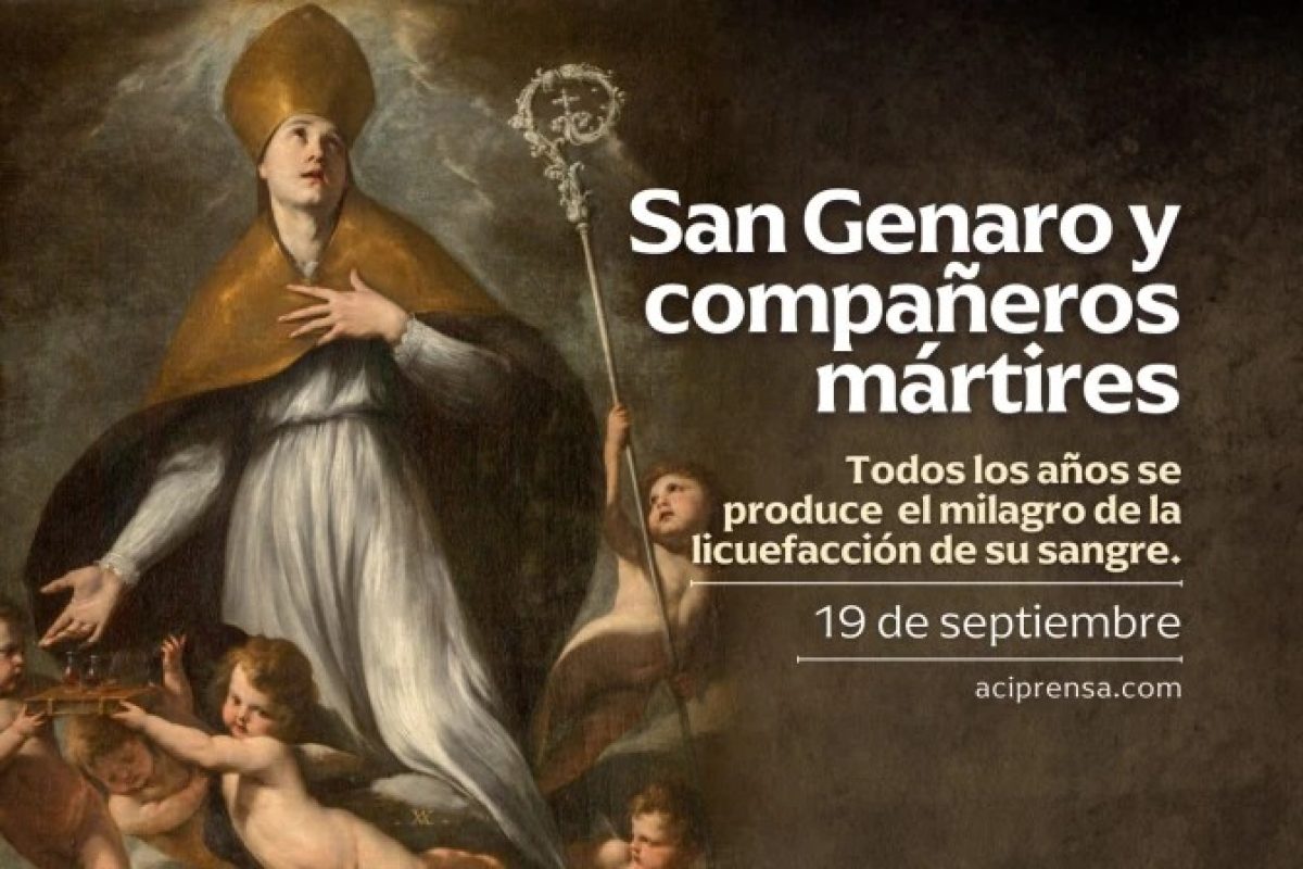 Hoy celebramos a San Genaro, mártir, patrono de los donantes de sangre