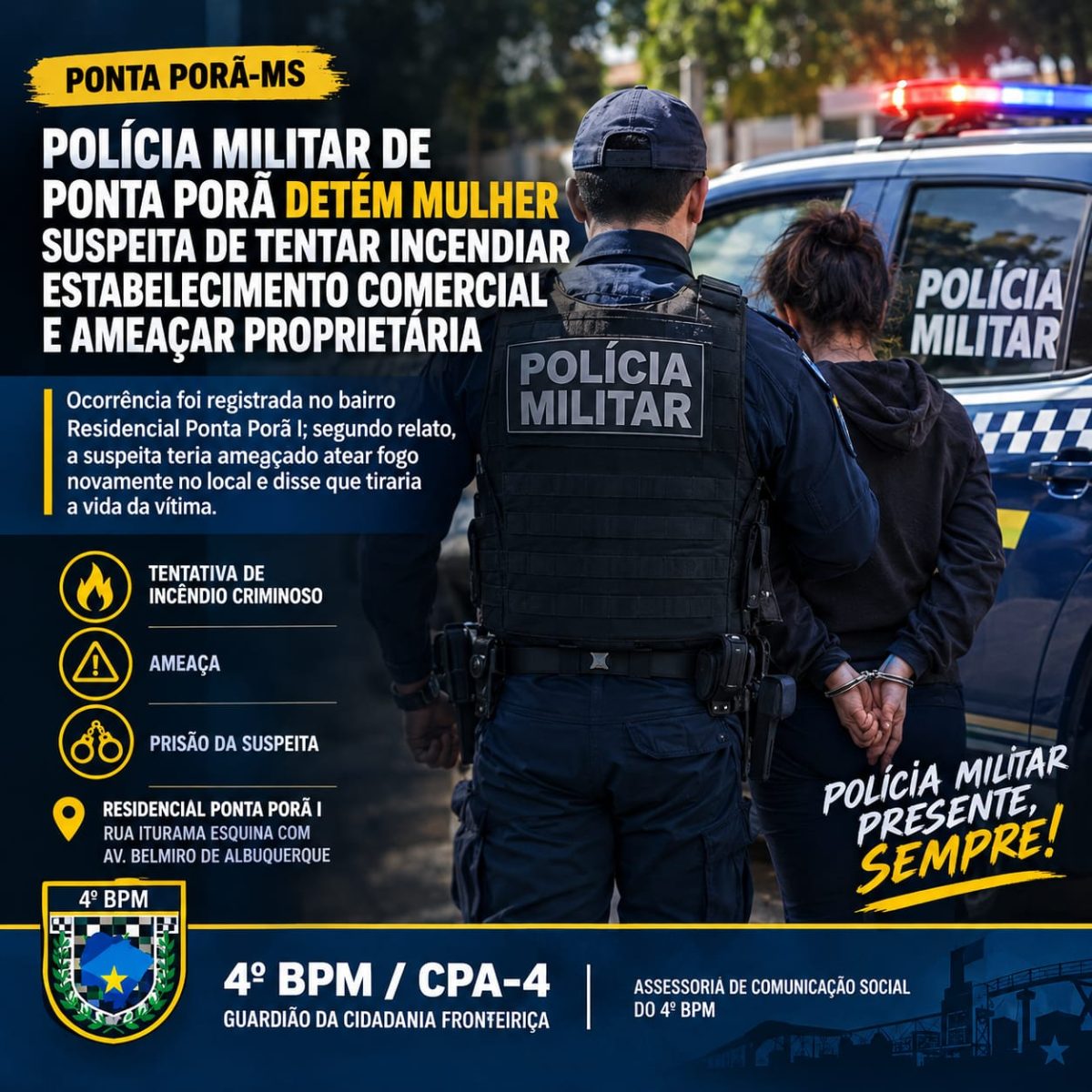 POLICÍA MILITAR DE PONTA PORÃ DETIENE A MUJER POR SOSPECHOSA DE INTENTAR INCENDIAR UN ESTABLECIMIENTO COMERCIAL Y AMENAZAR AL PROPIETARIO