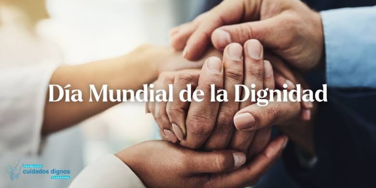 DIA MUNDIAL DE LA DIGNIDAD