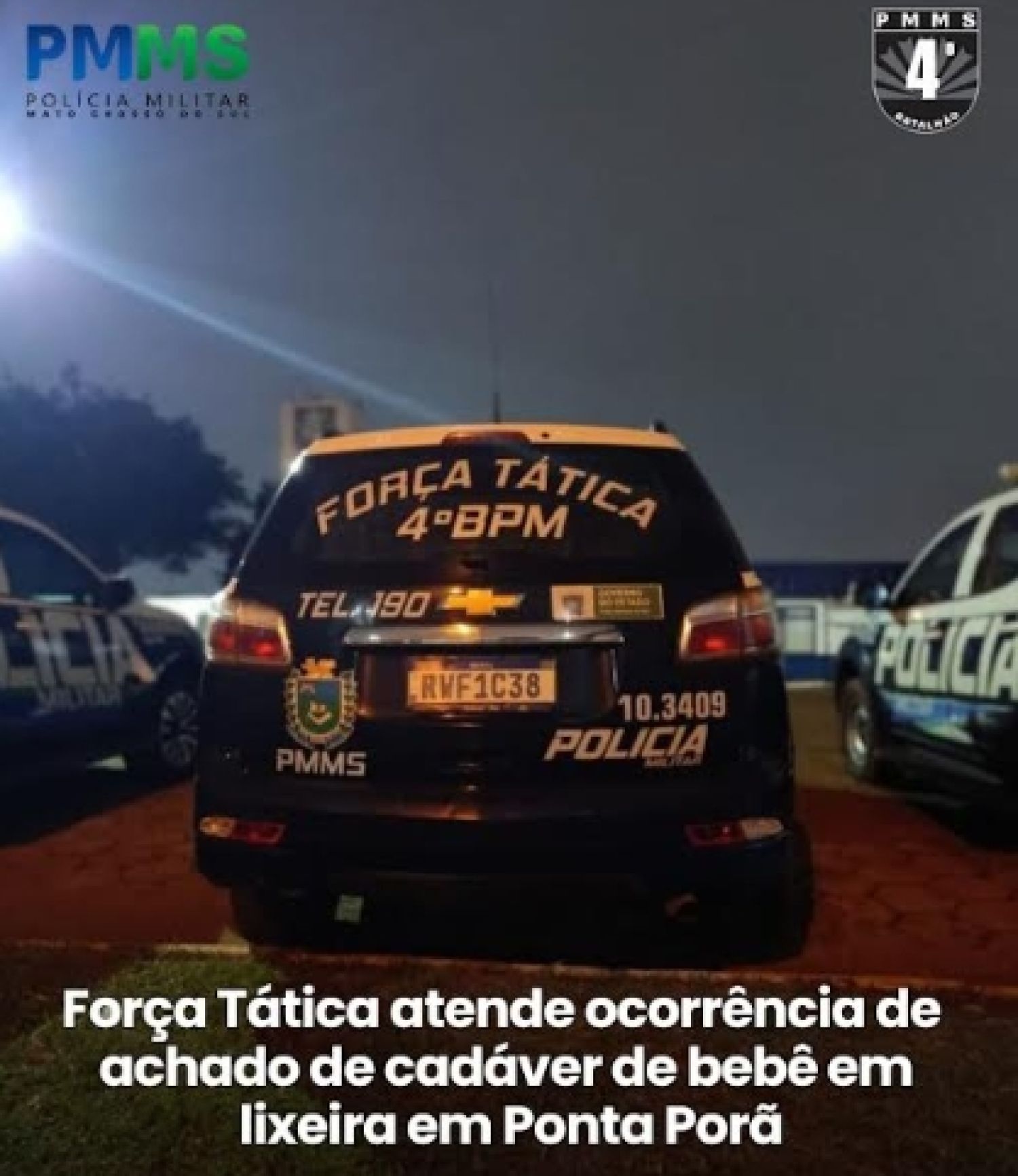 *Fuerza Táctica acude a llamado de hallazgo de bebé encontrado en un contenedor de basura en Ponta Porá