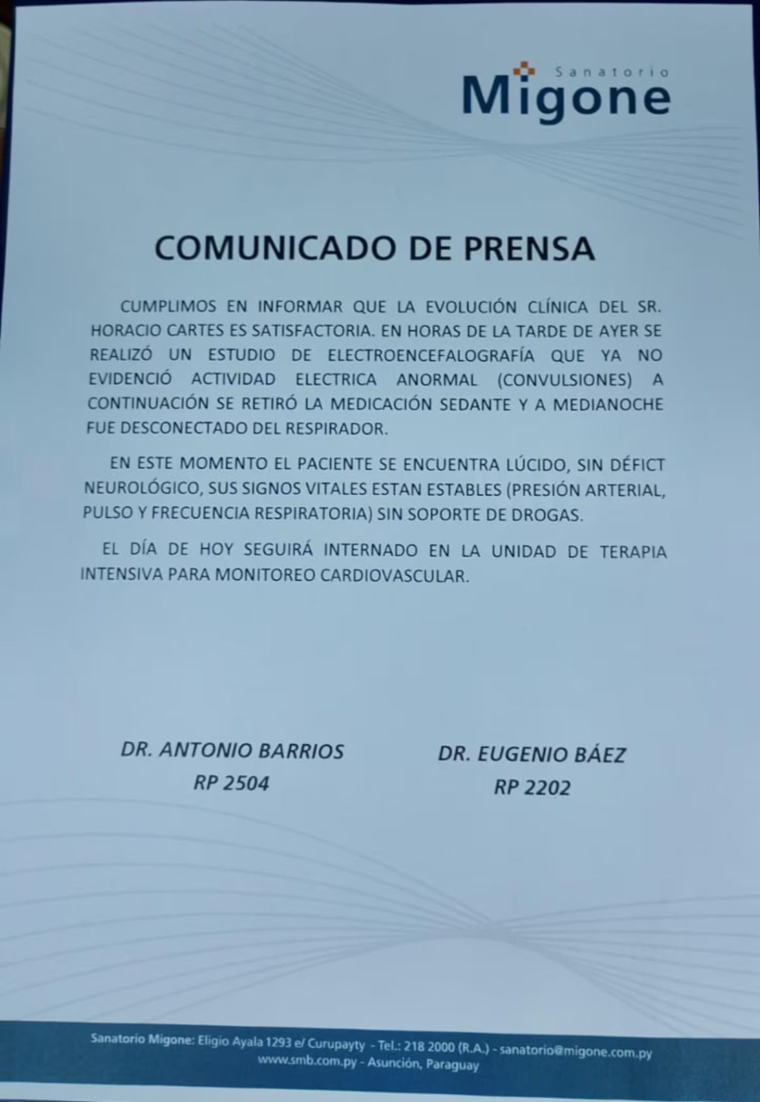 Horacio Cartes evoluciona favorablemente y es desconectado del respirador